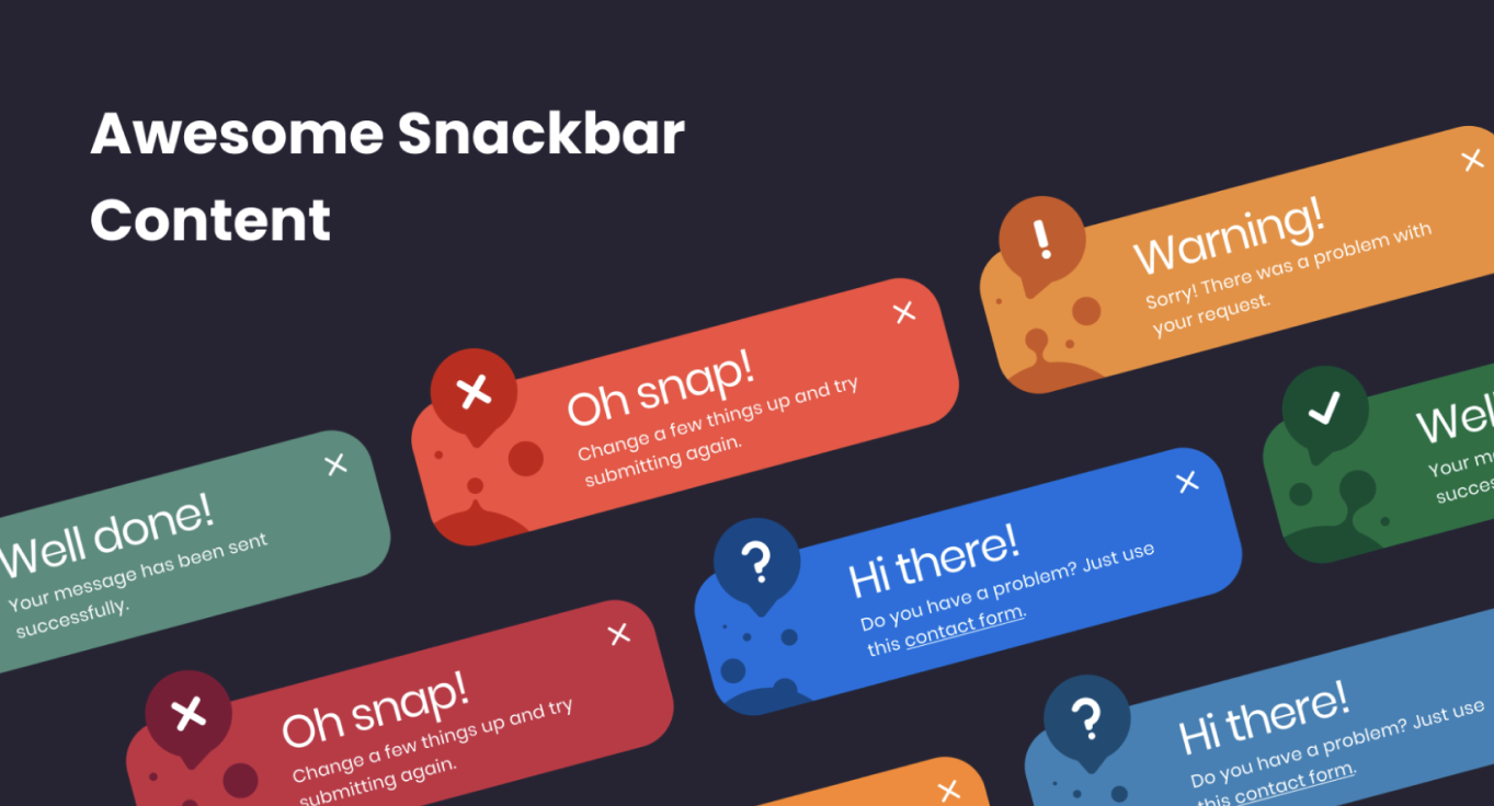 Awesome Snackbar Content